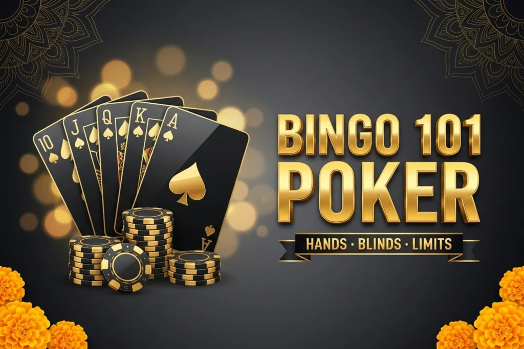 Bingo 101 Poker banner with a royal flush in spades and stacks of black and gold chips